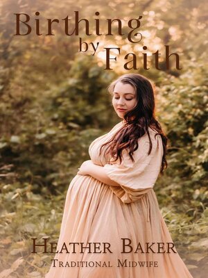 cover image of Birthing by Faith